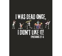 I Was Dead Once Christian Music Composition Notebook: Christian Rocker's Journal