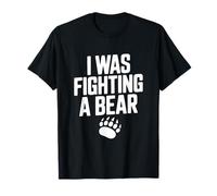 I Was Fighting A Bear Divertente Avventura Amante Animali Maglietta