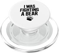 I Was Fighting A Bear Divertente Avventura Amante Animali PopSockets PopGrip per MagSafe