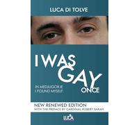 I WAS GAY ONCE: IN MEDJUGORJE I FOUND MYSELF