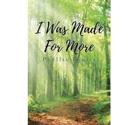 I Was Made for More