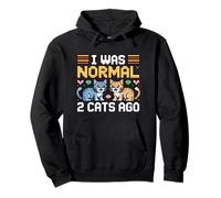 I Was Normal 2 Cats Ago Felpa con Cappuccio