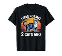 I Was Normal 2 Cats Ago Maglietta