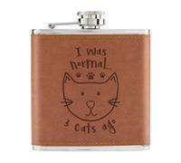 I Was Normal 3 Gatti Ago 170ml Simil Pelle Hip Flask Marroncino Crazy Cat Lady