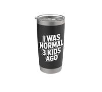 I Was Normal 3 Kids Ago Bicchiere termico in acciaio inox doppia parete