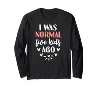 I Was Normal Five Kids Fa Funny New Mom of 5 Bambini Maglia a Manica