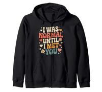 I Was Normal Until I Met You Coppia Caos Amore Felpa con Cappuccio