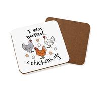 I Was Normale 3 Galline Ago Sottobicchiere Divertente Cucciolo Pazzo Pollo Donna