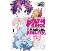 Meru. I Was Reincarnated as the 7th Prince so I Can Take My Time Per (Tascabile)