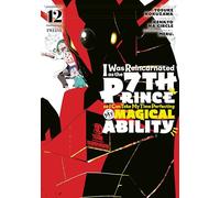 Yosuke Kokuzawa I Was Reincarnated as the 7th Prince so I Can Take M (Tascabile)