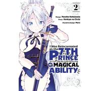 I Was Reincarnated as the 7th Prince So I Can Take My Time Perfecting My Magical Ability, Band 02