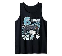 I Was Six Now I'm Seven Years Old Birthday 7th Kids Funny 67 Canotta