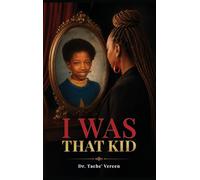I Was That Kid