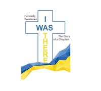 I was there. The Diary of a Chaplain.