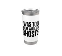 I Was Told There Would Be Ghosts Spooky Citazione Ragno Pipistrello Bicchiere termico in acciaio inox doppia parete