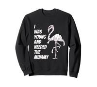I Was Young And Needed The Mummy Humor della Mummia Flamingo Felpa