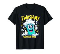 I Wash My Bad Hair Days Capelli Ribelli Maglietta