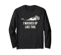 I Washed Up Like This Funny Mermaid Slogan Maglia a Manica