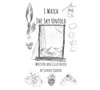 I Watch the Sky Unfold