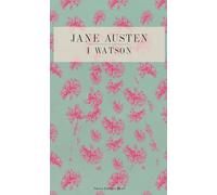 I WATSON - AUSTEN JANE - NUOVA EDITRICE BERTI