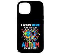 I wear Blue For My Son Autism Awareness Mom Dad Parents Custodia per iPhone 15