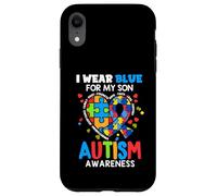 I wear Blue For My Son Autism Awareness Mom Dad Parents Custodia per iPhone XR