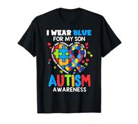 I wear Blue For My Son Autism Awareness Mom Dad Parents Maglietta