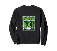 I Wear Green For The Survivors Empowering Quote Artwork Felpa