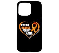 I Wear Orange For My Nana Kidney Cancer Awareness Month 2026 Custodia per iPhone 15 Pro Max