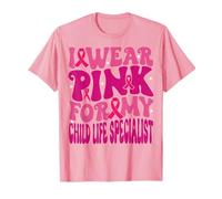 I Wear Pink for My Child Life Specialist Kids Girls Maglietta