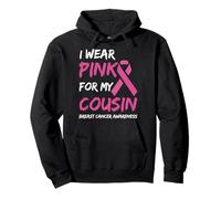 I Wear Pink for My Cousin Breast Cancer Awareness Ribbon Felpa con Cappuccio
