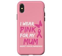 I Wear Pink for my Mum Ribbon Breast Cancer Awareness Custodia per iPhone X/XS