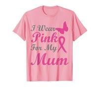 I Wear Pink for My Mum Ribbon Breast Cancer Awareness Maglietta