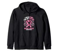 I Wear Pink for My Sister Mese di consapevolezza del Cancro al Seno Felpa con Cappuccio
