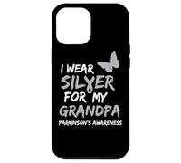 I WEAR SILVER FOR MY GRANDPA PARKINSON'S DISEASE AWARENESS Custodia per iPhone 12 Pro Max