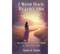 I Went Back To Love Her