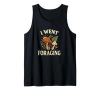 I Went Foraging Retro Hippie Mushroom Nature Design Canotta