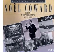 I Went to a Marvellous Party: His 45 Finest 1928-1956 by Noël Coward (2010-11-15)