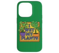 I Wet My Plants - Divertente amante delle piante d'appartamento Custodia per iPhone 14 Pro