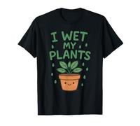 I Wet My Plants Divertente Giardinaggio Giochi di parole Carino Piante Amante Maglietta