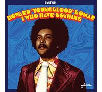 Howard Bomar I Who Have Nothing (CD) Album