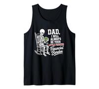 I Will Always Be Your Financial Burden Dad Skeleton Canotta
