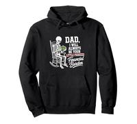 I Will Always Be Your Financial Burden Dad Skeleton Felpa con Cappuccio