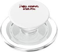 I Will Always Love You Graffiti Heart Street Art PopSockets PopGrip per MagSafe