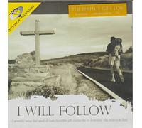 I Will Follow - 15 Powerful Songs That Sp