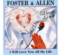 I Will Love You All My Life