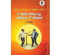 I Will Marry When I Want