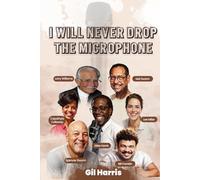 I Will Never Drop the Microphone