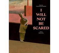 Jean-François Sénéchal – I Will Not Be Scared – Copertina rigida