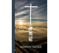 I Will Not Fear: Hardcover 52 Week Sermon Notes Prayer Journal for Teens